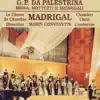 Corul Madrigal - Missa, Mottetti e Madrigali